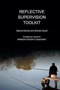 Reflective Supervision Toolkit