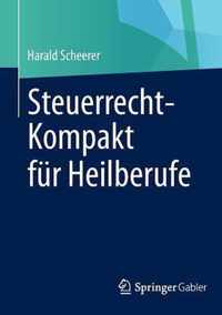 Steuerrecht-kompakt fur heilberufe