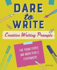 Dare to Write