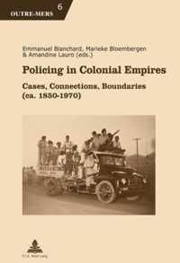 Policing in Colonial Empires