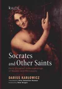 Socrates and Other Saints