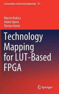 Technology Mapping for LUT-Based FPGA
