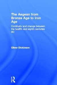 The Aegean from Bronze Age to Iron Age