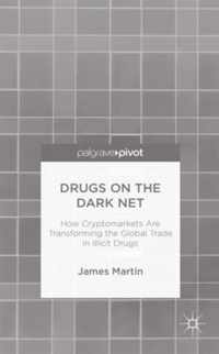 Drugs on the Dark Net