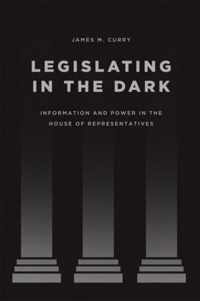 Legislating in the Dark