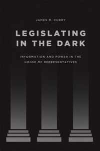 Legislating in the Dark