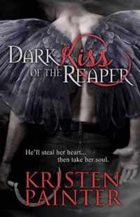 Dark Kiss of the Reaper