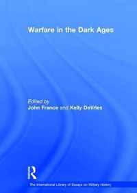 Warfare in the Dark Ages