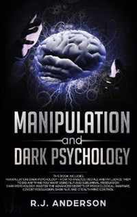 Manipulation and Dark Psychology