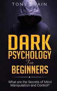 Dark Psychology for Beginners