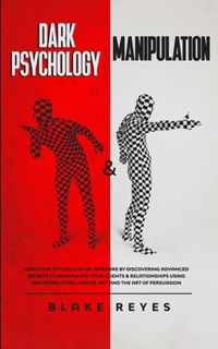 Dark Psychology & Manipulation