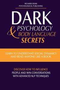 Dark Psychology & Body Language Secrets