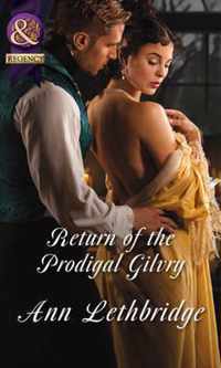 Return of the Prodigal Gilvry