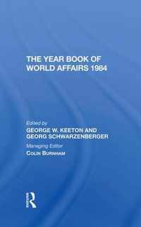 The Year Book Of World Affairs 1984