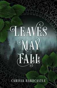 Leaves May Fall