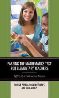 Passing the Mathematics Test for Elementary Teachers