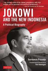 Jokowi and the New Indonesia