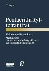 Pentaerithrityltetranitrat: Vaskularer Oxidativer Stress