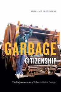 Garbage Citizenship