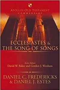 Ecclesiastes and the Song of Songs