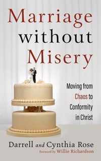 Marriage without Misery