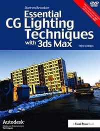 Essential CG Lighting Techniques with 3ds Max