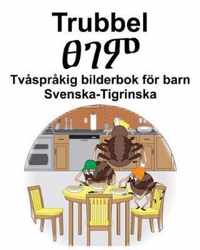 Svenska-Tigrinska Trubbel/ Tv spr kig bilderbok f r barn