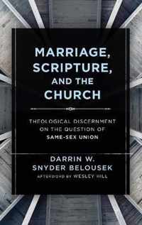 Marriage, Scripture, and the Church