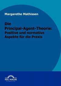 Die Principal-Agent-Theorie