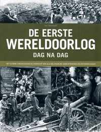 De Eerste Wereldoorlog dag na dag - Ian Westwell