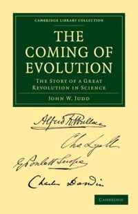 The Coming of Evolution