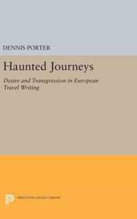 Haunted Journeys - Desire and Transgression in European Travel Writing