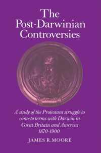 The Post-Darwinian Controversies