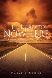 The Road to Nowhere