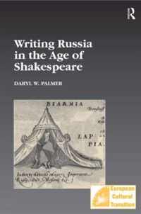 Writing Russia in the Age of Shakespeare