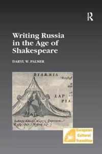 Writing Russia in the Age of Shakespeare