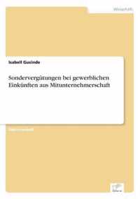 Sondervergutungen bei gewerblichen Einkunften aus Mitunternehmerschaft