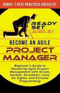 Become an Agile Project Manager