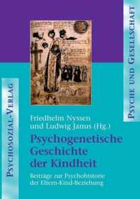 Psychogenetische Geschichte der Kindheit