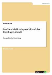 Das Mundell-Fleming-Modell und das Dornbusch-Modell