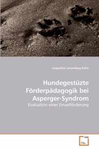 Hundegestuzte Foerderpadagogik bei Asperger-Syndrom