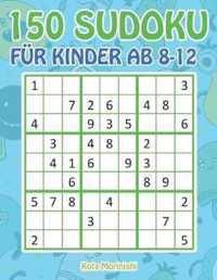 150 Sudoku fur Kinder ab 8-12