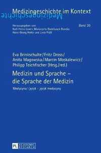 Medizin und Sprache - die Sprache der Medizin