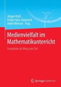 Medienvielfalt im Mathematikunterricht