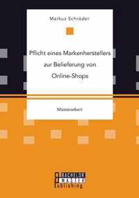 Pflicht eines Markenherstellers zur Belieferung von Online-Shops