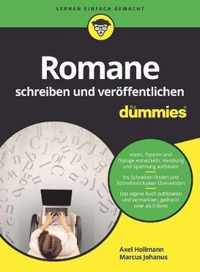 Romane schreiben und veroeffentlichen fur Dummies