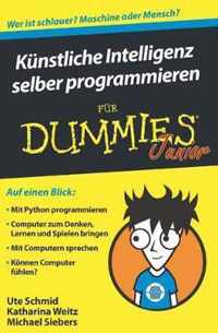 Kunstliche Intelligenz selber programmieren fur Dummies Junior