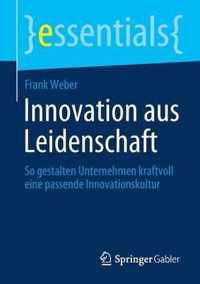 Innovation aus Leidenschaft