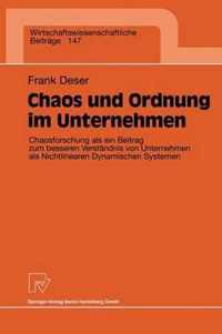 Chaos Und Ordnung Im Unternehmen