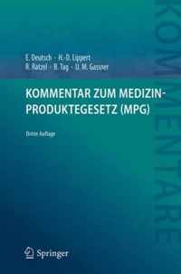 Kommentar zum Medizinproduktegesetz MPG